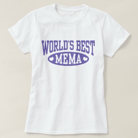 World’s Best Mema T-shirt