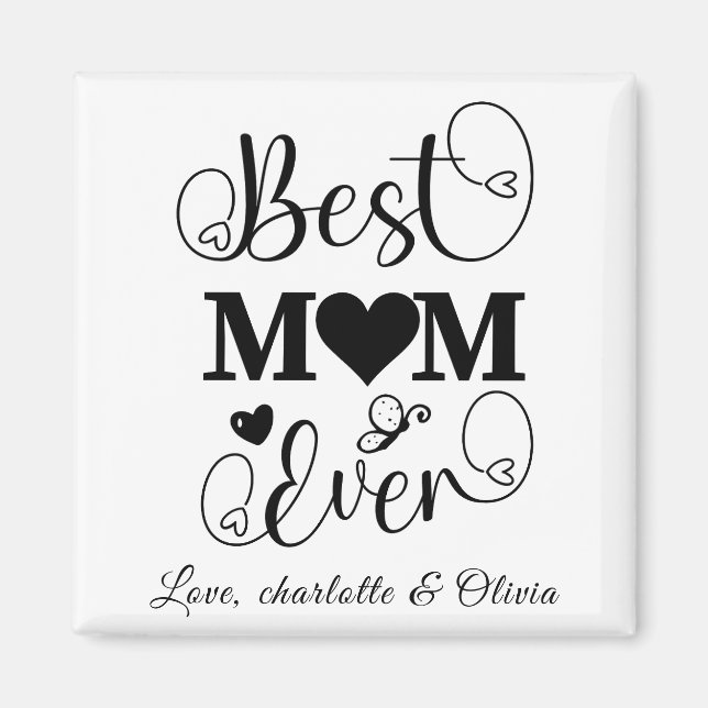 World’s Best Mom black white custom script elegant Magnet (Front)