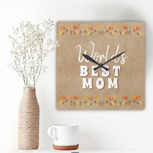 World`s Best Mom Flowers Floral Rustic Beige Square Wall Clock