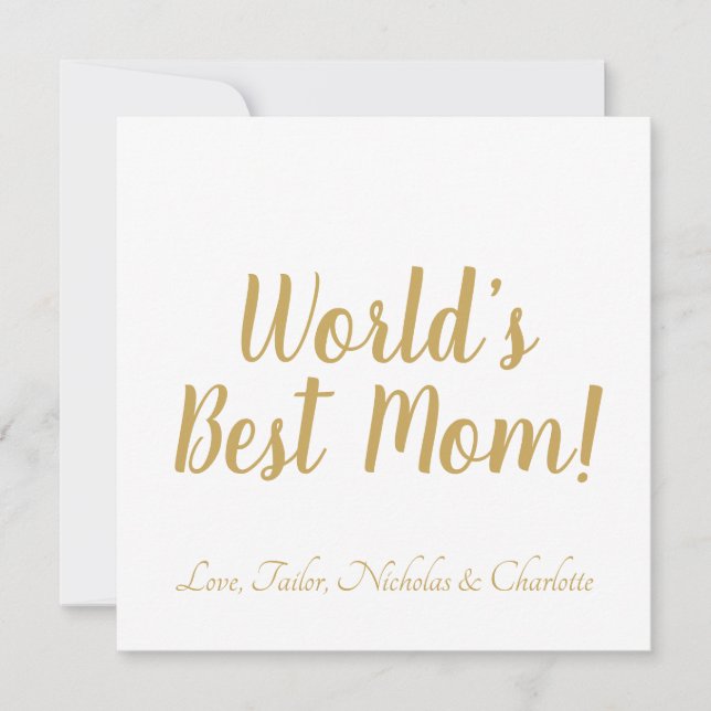 World’s Best Mom gold custom script cute Invitation (Front)