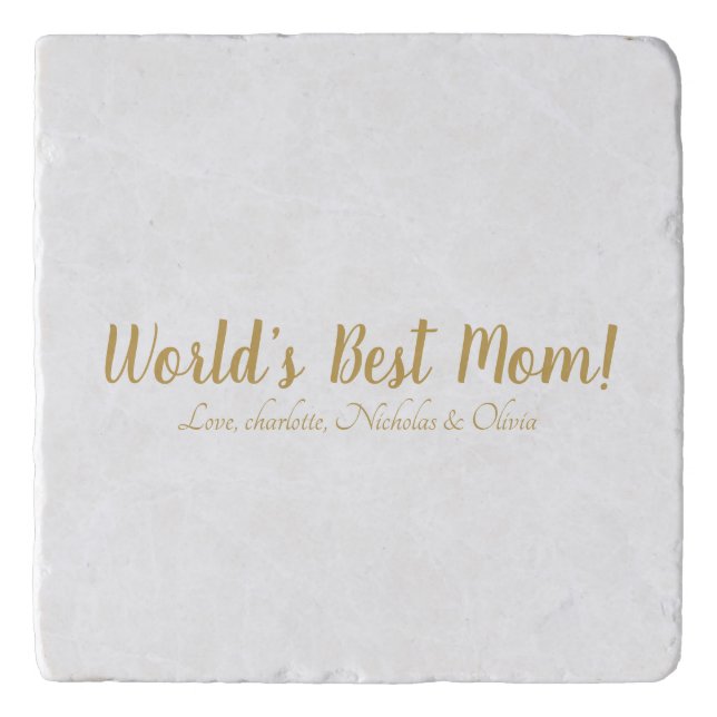 World’s Best Mom gold custom script cute stone Trivet (Front)