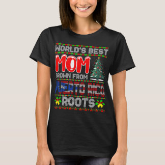 World’s Best Mom Grown Puerto Rico Christmas Gift T-Shirt