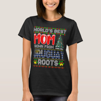 World’s Best Mom Grown Uruguay Christmas Gift  T-Shirt