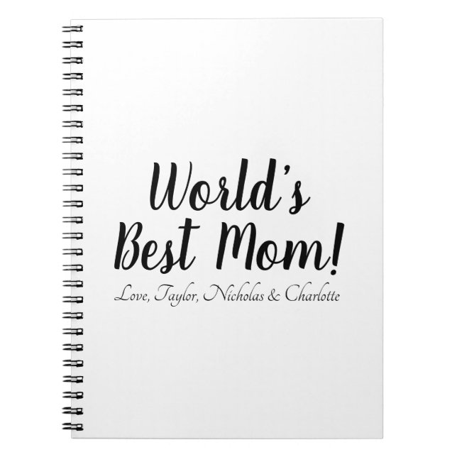 World’s Best Mom personalized script stylish chic Notebook (Front)