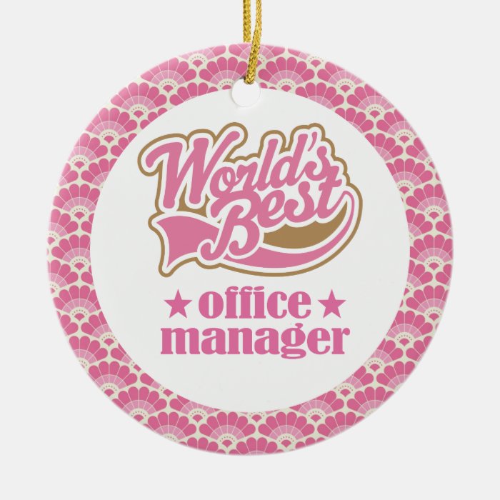 World’s Best Office Manager Gift Ornament Zazzle