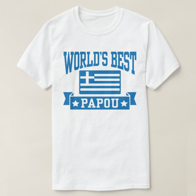 World’s Best Papou T-Shirt (Design Front)