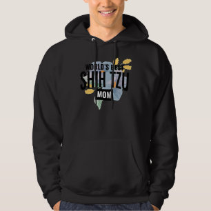 World S Best Shih Tzu Mom Hoodie
