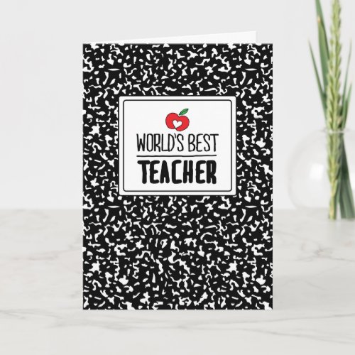 Worlds Best Teacher Appreciation Teacher Day Card