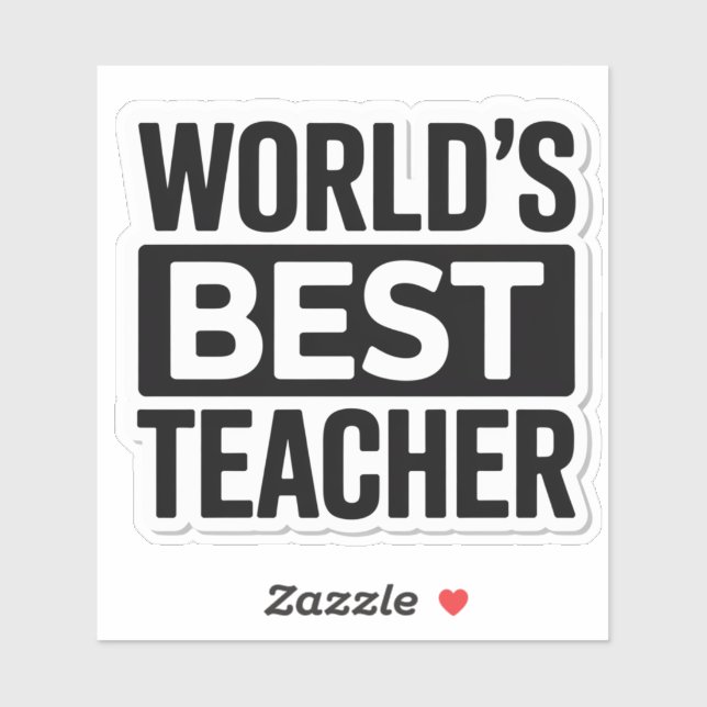 World’s Best Teacher Bold Text Design Sticker (Sheet)