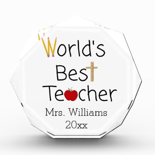Worldâs Best Teacher Cool School Supplies Acrylic  Acrylic Award