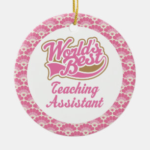 World’s Best Teaching Assistant Gift Ornament