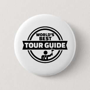 World’s best tour guide pinback button