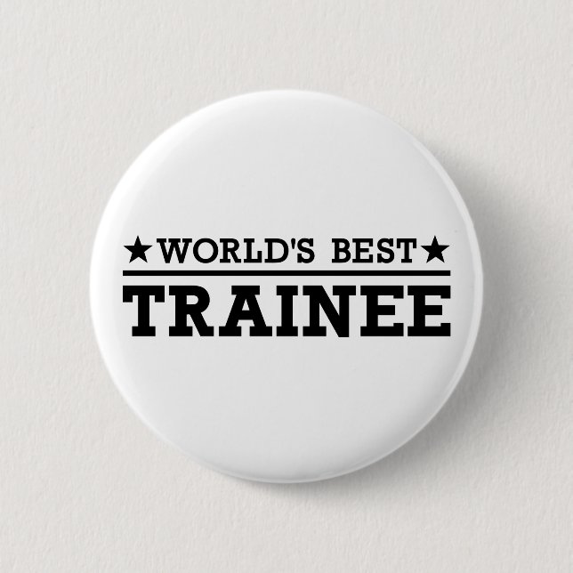 World’s best Trainee Pinback Button (Front)