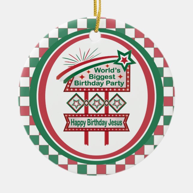 World’s Biggest Birthday Party Marquee Ceramic Ornament (Front)