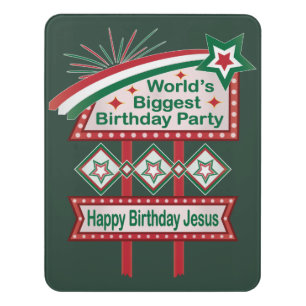 World’s Biggest Birthday Party Marquee Door Sign