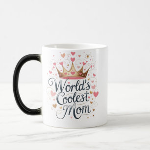 World’s Coolest Mom Mug – Gold Crown & Hearts