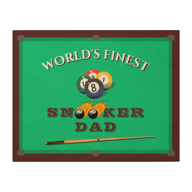 World’s Finest Snooker Dad | Funny Billiards  Wood Wall Art (Front)