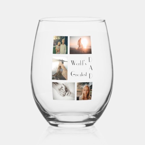 Worldâs Greatest Dad Family Child 5 Photo Collage Stemless Wine Glass