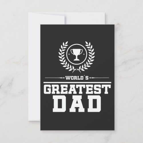 Worlds Greatest DAD Father Trophy Family Love Thank You Card