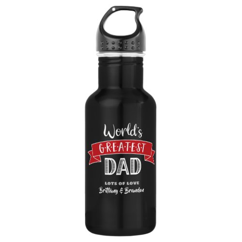 Worlds Greatest Dad Modern Cool Red Banner Black Stainless Steel Water Bottle