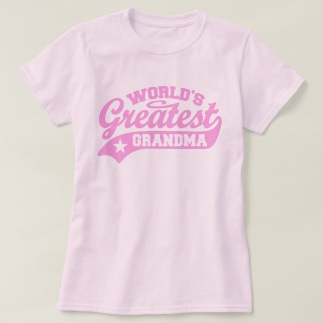 World’s Greatest Grandma T-Shirt (Design Front)