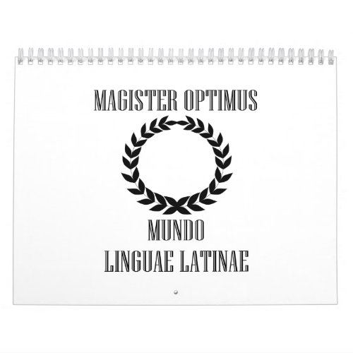 Worldâs Greatest Latin Teacher Male Calendar