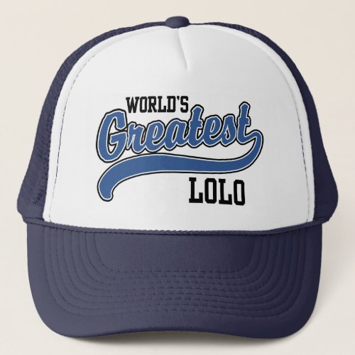 Worlds Greatest Lolo Trucker Hat