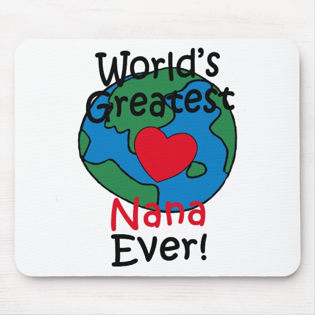 World’s Greatest Nana Heart Mouse Pad (Front)