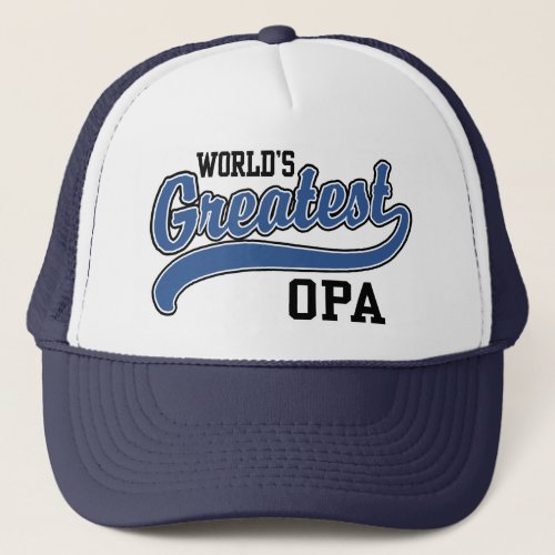 Worlds Greatest Opa Trucker Hat