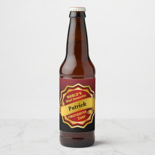 Worlds Most Awesome Firefighter Gold Red Award Beer Bottle Label