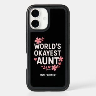 World’s Okayest Aunt Funny Mother’s Day Gift  iPhone 16 Case