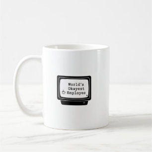 World’s Okayest Employee Mug – Funny Office Design