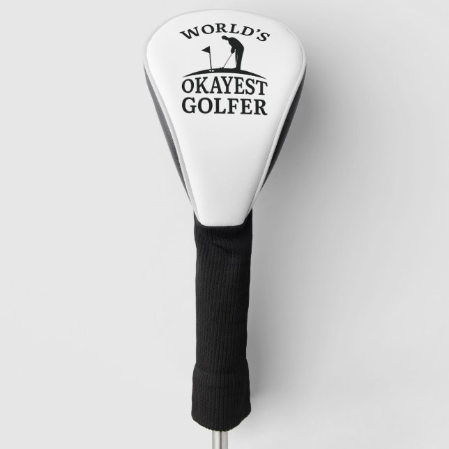 World’s Okayest Golfer Golf Head Cover (Front)