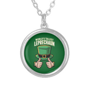 World’s Tallest Leprechaun Funny Irish Humor Silver Plated Necklace