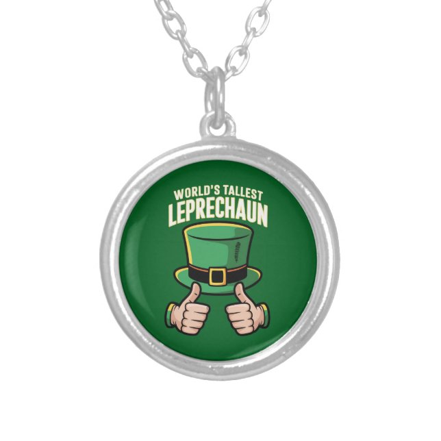 World’s Tallest Leprechaun Funny Irish Humor  Silver Plated Necklace (Front)