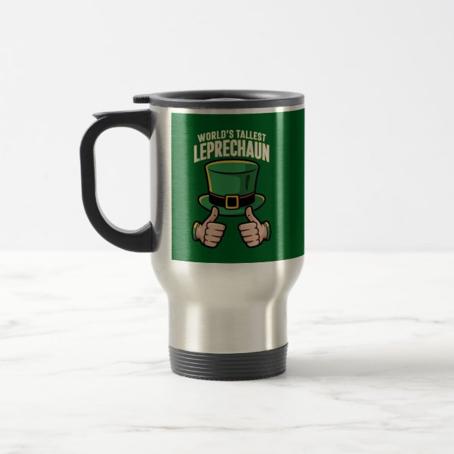 World’s Tallest Leprechaun Funny Irish Humor  Travel Mug (Left)
