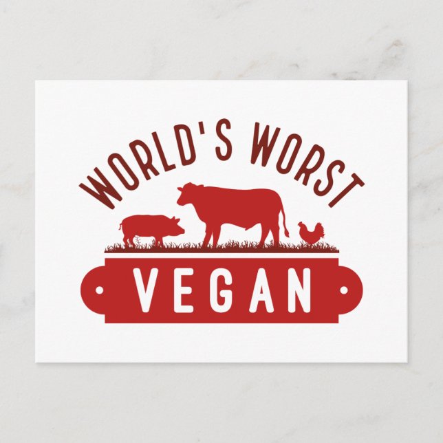 World’s Worst Vegan Postcard (Front)