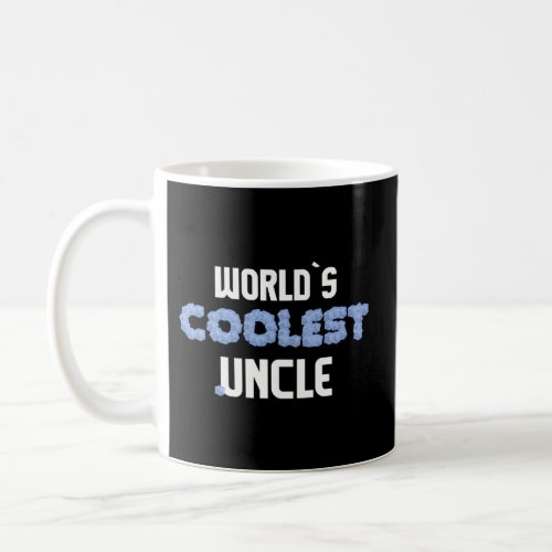 WorldSest Uncle Dude Chill Easy Easygoing Family Coffee Mug