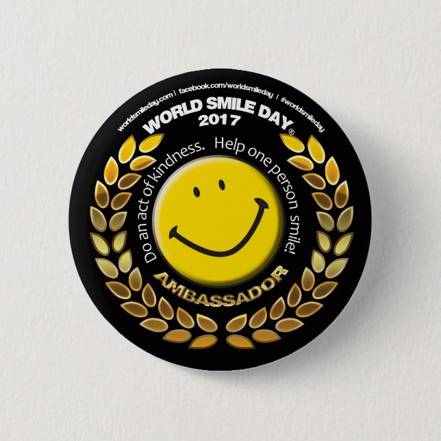World Smile Day Ambassador 2017 Button (Front)