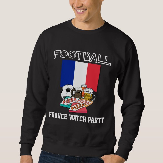 WORLD SOCCER Football Beer Pizza FRANCE  Sweatshirt (Front)