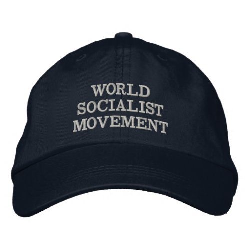 World Socialist Movement white text  navy Embroidered Baseball Cap