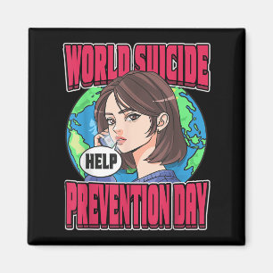 World Suicide Prevention Day Awareness September 1 Magnet