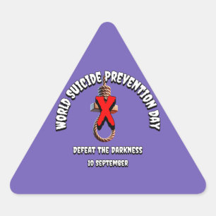 World Suicide Prevention Day. Defeat the Darkness. Triangle Sticker