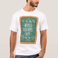 World Teacher Day T-shirt - back to school T-shirt