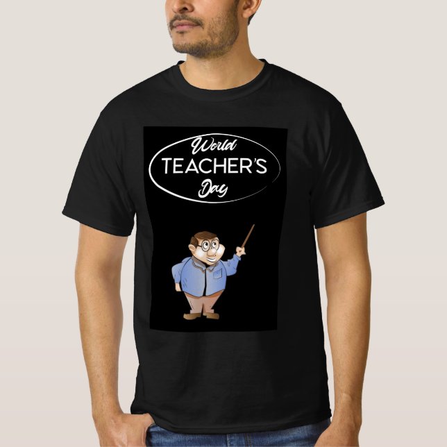 World Teacher's Day  T-Shirt (Front)