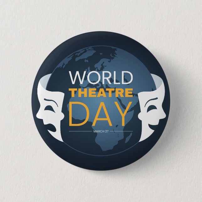 World Theatre Day Button (Front)
