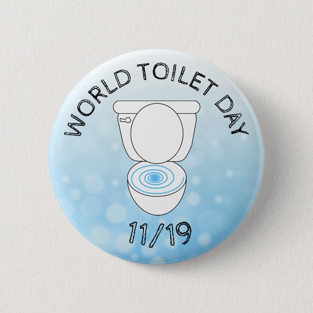 World Toilet Day November 19th Funny Holidays Button (Front)