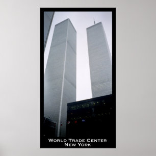 World Trade Center, Twin Towers, New York Poster