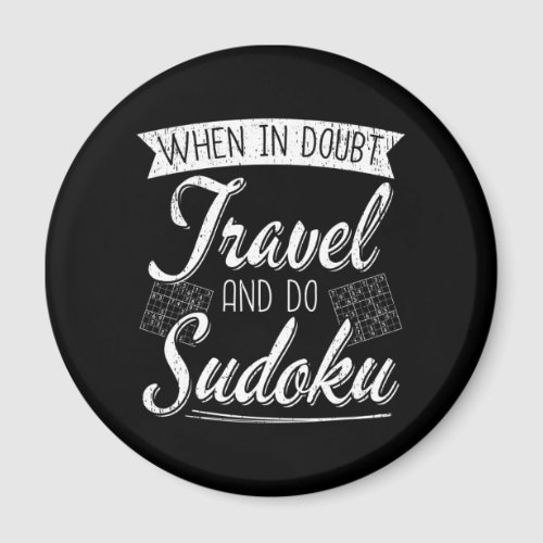 World Traveler Sudoku Puzzle Lover  Magnet