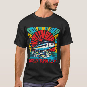 World Tuna Day T-Shirt